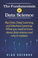 The Fundamentals of Data Science