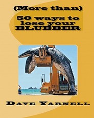 (More than) 50 ways to lose your blubber