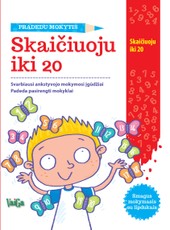 Skaičiuoju iki 20 (Pradedu mokytis)