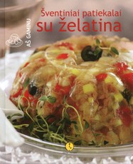 Šventiniai patiekalai su želatina