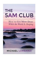 The 5 AM Club