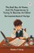 The Bad Boy At Home, And His Experiences In Trying To Become An Editor The Funniest Book Of The Age