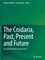 The Cnidaria, Past, Present and Future