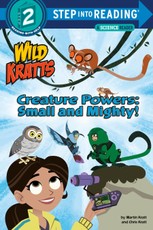 Creature Powers: Small and Mighty! (Wild Kratts)