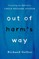 Out of Harm's Way