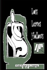 Loss Leaves Hollows