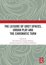 The Leisure of Grey Spaces, Urban Play and the Chromatic Turn