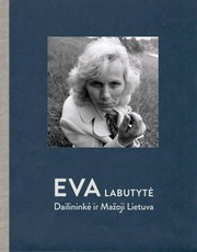 Eva Labutytė: dailininkė ir Mažoji Lietuva