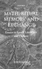 Myth, Ritual, Memory, and Exchange