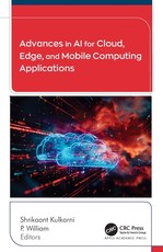 Advances in AI for Cloud, Edge, and Mobile Computing Applications