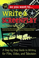 So You Want to Write a Screenplay