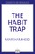 HABIT TRAP HB