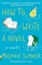 How to Write a Novel