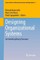 Designing Organizational Systems