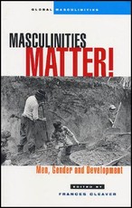 Masculinities Matter!