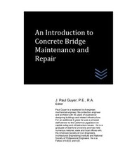 An Introduction to Concrete Bridge Maintenance and Repair