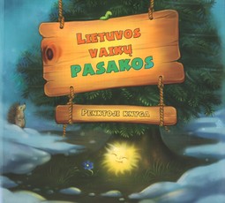 Lietuvos vaikų pasakos. 5 knyga