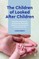 The Children of Looked After Children