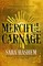 Merciful Carnage