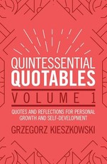 Quintessential Quotables Volume 1