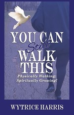 You Can Still Walk This