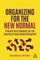 Organizing for the New Normal