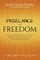 Freelance to Freedom