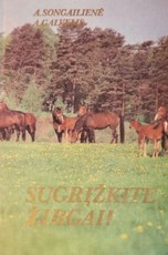 Sugrįžkite, žirgai!