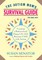 The Autism Mom's Survival Guide (for Dads, too!)