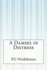 A Damsel in Distress