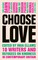 Choose Love