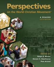 Perspectives on the World Christian Movement (5th Edition)