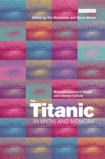 Titanic in Myth and Memory, The