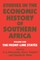 Studies in the Economic History of Southern Africa