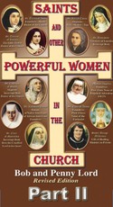 Saints and Other Powerful Women in the Church Part II