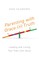 Parenting with Grace and Truth