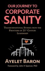 Our Journey To Corporate Sanity