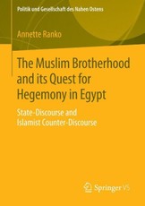 The Muslim Brotherhood and its Quest for Hegemony in Egypt