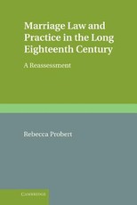 Marriage Law and Practice in the Long Eighteenth Century