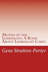 Moths of the Limberlost