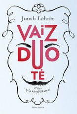 Vaizduotė. Iš kur kyla kūrybiškumas