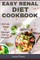 Easy Renal Diet Cookbook