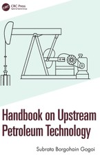 Handbook on Upstream Petroleum Technology