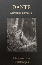 Dieviškoji komedija. Gustavo Dorė iliustracijos