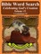 Bible Word Search Celebrating God's Creation Volume 35