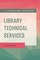Library Technical Services