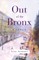 Out of the Bronx
