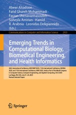 Emerging Trends in Computational Biology, Biomedical Engineering, and Health Informatics