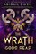 The Wrath Gods Reap