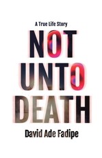 Not Unto Death